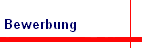 Bewerbung